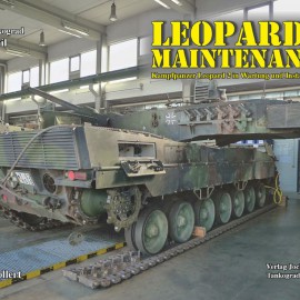 Tankograd Publishing – In Detail: „Leopard 2 Maintenance“