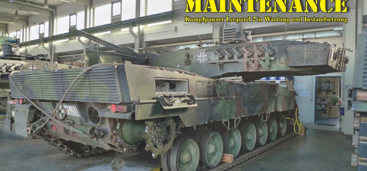 Tankograd Publishing – In Detail: “Leopard 2 Maintenance”