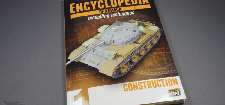 AMMO of Mig: Encyclopedia of Armour Modelling Techniques – Issue 1