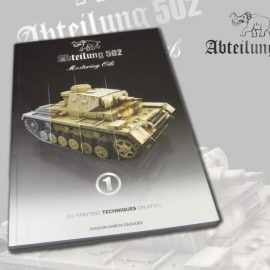 Abteilung 502: Mastering Oils 1 – Oil Painting Techniques on AFVs