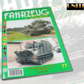 Unitec Medienvertrieb: Fahrzeug Profile 77 – Kettenfahrzeuge der US ARMY in Deutschland