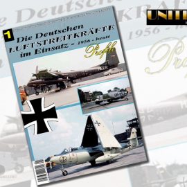 Unitec Medienvertrieb: Luftstreitkräfte Profile – Die Deutschen Luftstreitkräfte 1956-heute – Teil 1