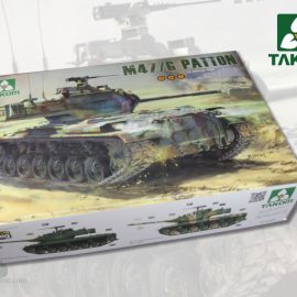 TAKOM: M47 / G Patton