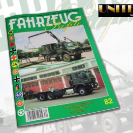 Unitec Medienvertrieb: Fahrzeug Profile 82 – Die ungeschützten LKW der Bundeswehr