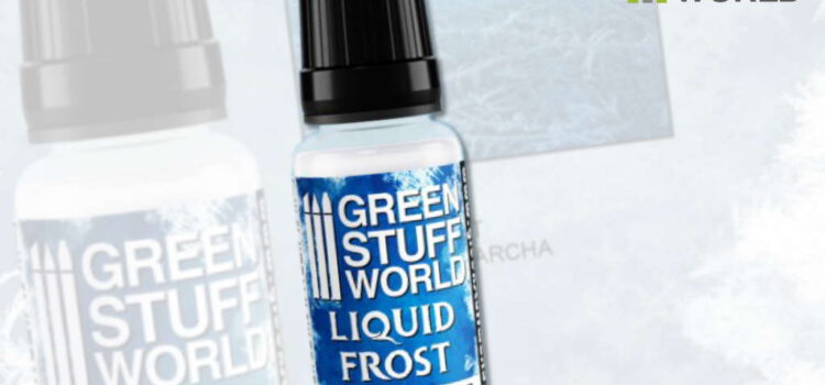 Green Stuff World: Liquid Frost