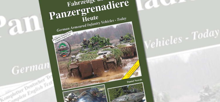 Tankograd Publishing: Militärfahrzeug Spezial 5087 – Fahrzeuge der Panzergrenadiere Heute