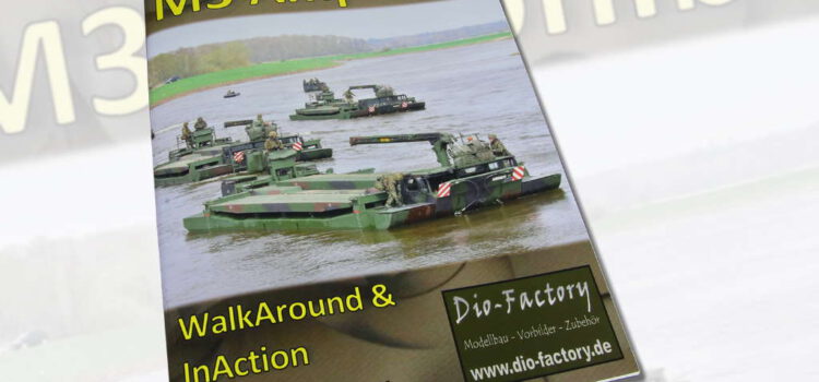 Dio-Factory: WalkAround & InAction – Schwimmschnellbrücke M3 Amphibie