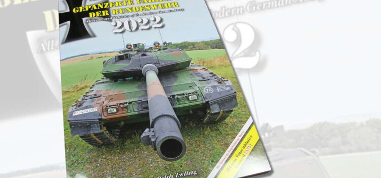 Tankograd Publishing: Jahrbuch 2022 – Gepanzerte Fahrzeuge der Bundeswehr