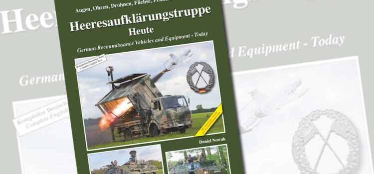 Tankograd Publishing: Militärfahrzeug Spezial 5096 – Heeresaufklärungstruppe Heute