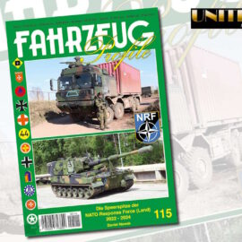 Unitec Medienvertrieb: Fahrzeug Profile 115 – Die Speerspitze der NATO Response Force (Land) 2022 – 2024