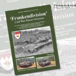 Tankograd Publishing: Militärfahrzeug Spezial Nr. 5101 – Frankendivision Cold War Panzer Division