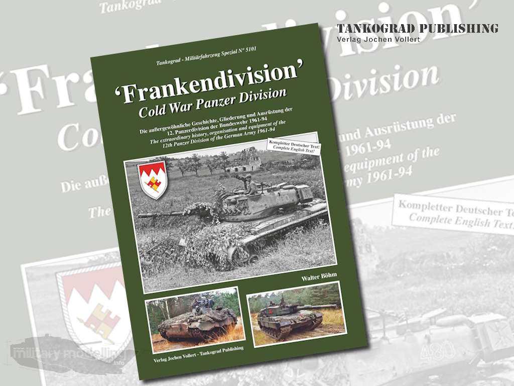 Tankograd Publishing: Militärfahrzeug Spezial Nr. 5101 – „Frankendivision“  Cold War Panzer Division