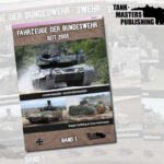 Tank Masters Publishing: Fahrzeuge der Bundeswehr seit 2005 - Band 1 Kampfpanzer-Schützenpanzer