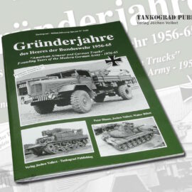Tankograd Publishing: Militärfahrzeug Spezial 5103 – Gründerjahre des Heeres der Bundeswehr 1956-65