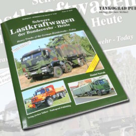 Tankograd Publishing: Militärfahrzeug Spezial 5104 – Schwere Lastkraftwagen der Bundeswehr – Heute